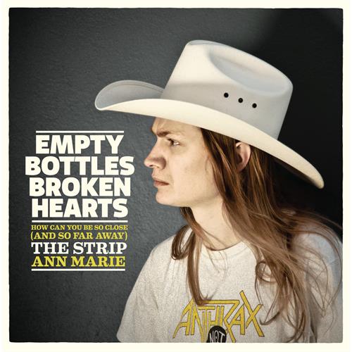 Empty Bottles Broken Hearts How Can You Be So Close (7")